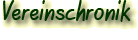Vereinschronik
